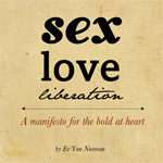 Sex, Love, Liberation